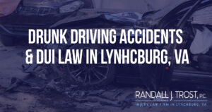 Lynchburg Drunk Driving Accident