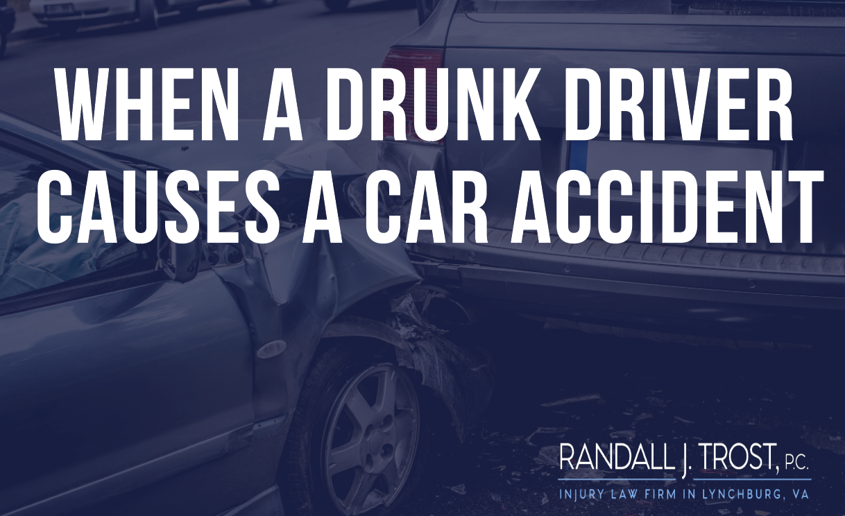 When A Drunk Driver Causes A Car Accident